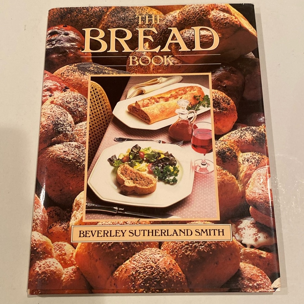 “The Bread Book,” Hardcover with Dust Jacket